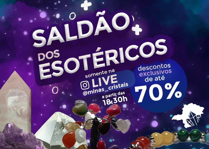 Live Saldão de Esotéricos Minas Cristais